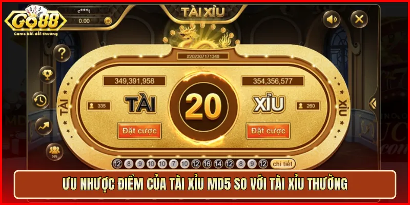 Ưu nhược điểm của Tài Xỉu MD5 so với Tài Xỉu thường
