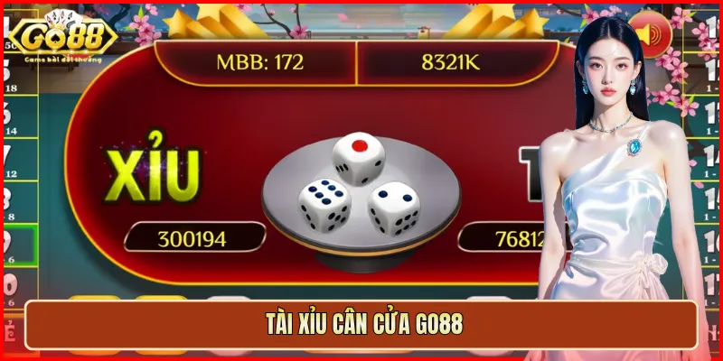 Tài Xỉu Cân Cửa Go88