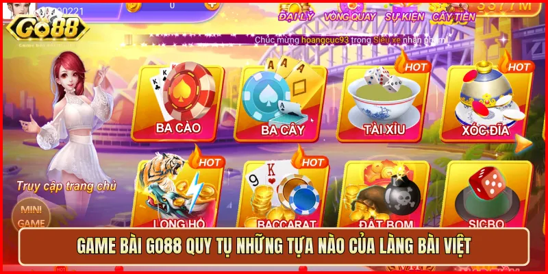Game Bài Go88 quy tụ những tựa nào của làng bài Việt