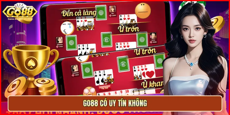 go88 có uy tín không