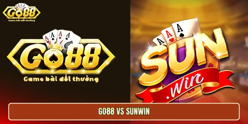 go88 vs sunwin