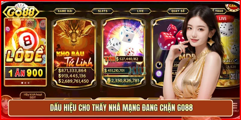Dấu hiệu cho thấy nhà mạng đang chặn Go88
